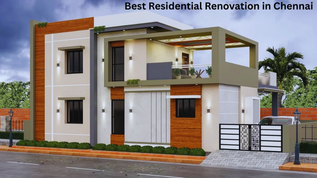 Best Residential Renovation in Chennai